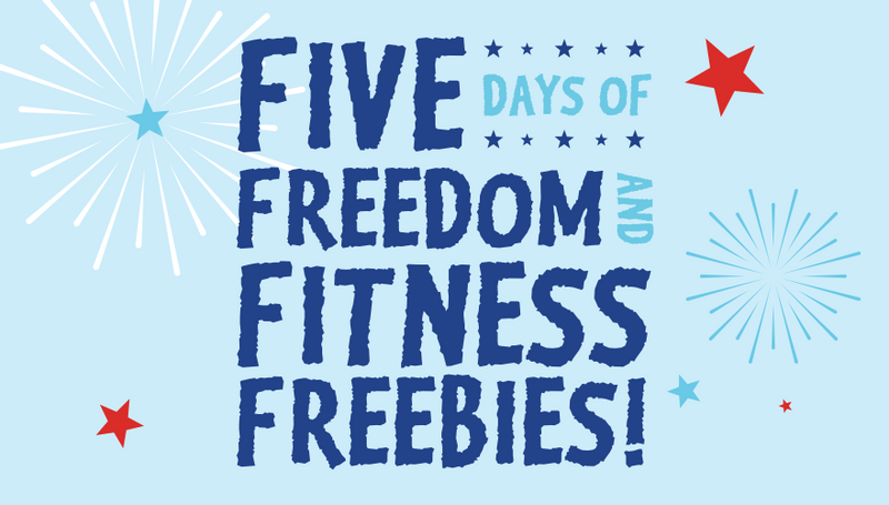 Five Days of Freedom and Fitness Freebies!!!