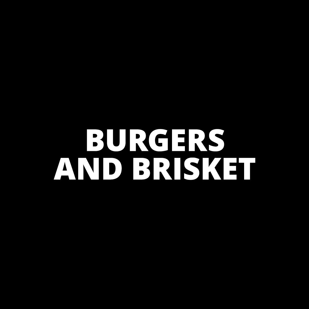 The Burgers and Brisket Sampler